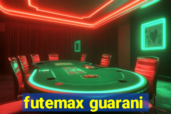 futemax guarani